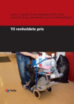 Fafo-rapport: Til renholdets pris