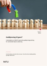 NIFU-rapport: Godkjenning til gavn? 